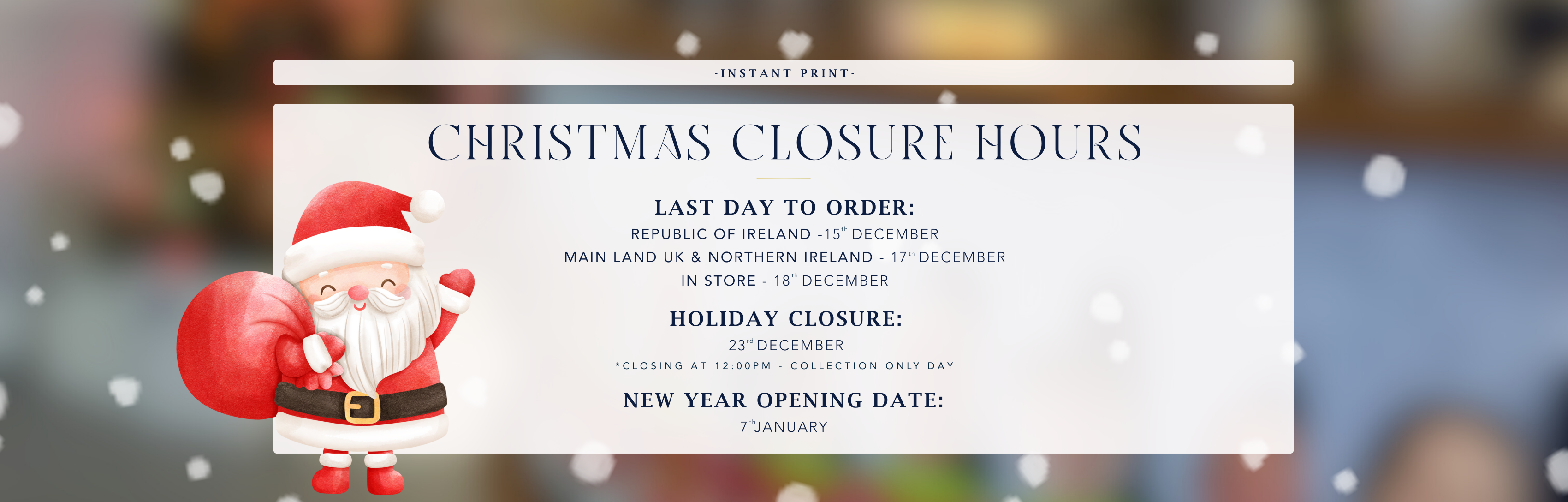 Christmas closure hours sign with Santa Claus illustration on a blurred background